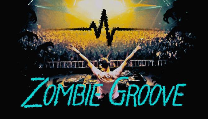Zombie Groove Free Download