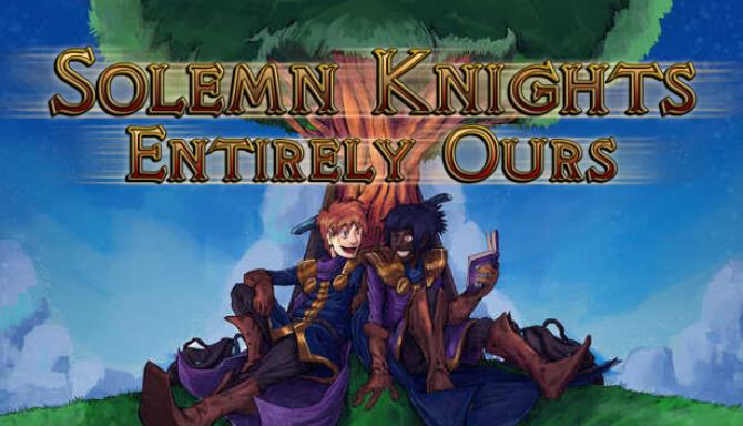 Solemn Knights: Entirely Ours Free Download